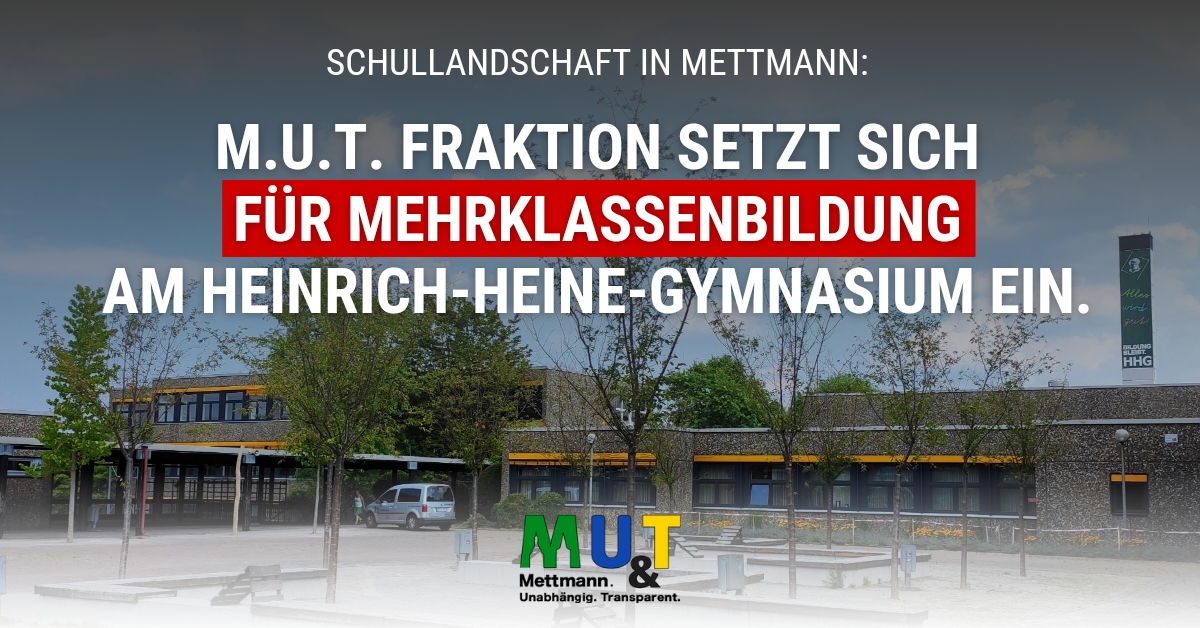M.U.T. Fraktion unterstützt Mehrklassenbildung am Heinrich-Heine-Gymnasium